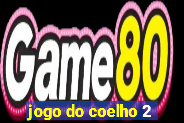 jogo do coelho 2